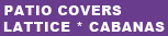 LATTICE PERGOLAS